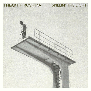 I HEART HIROSHIMA Spillin' the Light800px.jpg
